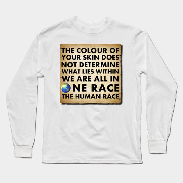 There’s No Winners In The Human Race Long Sleeve T-Shirt by Afroditees